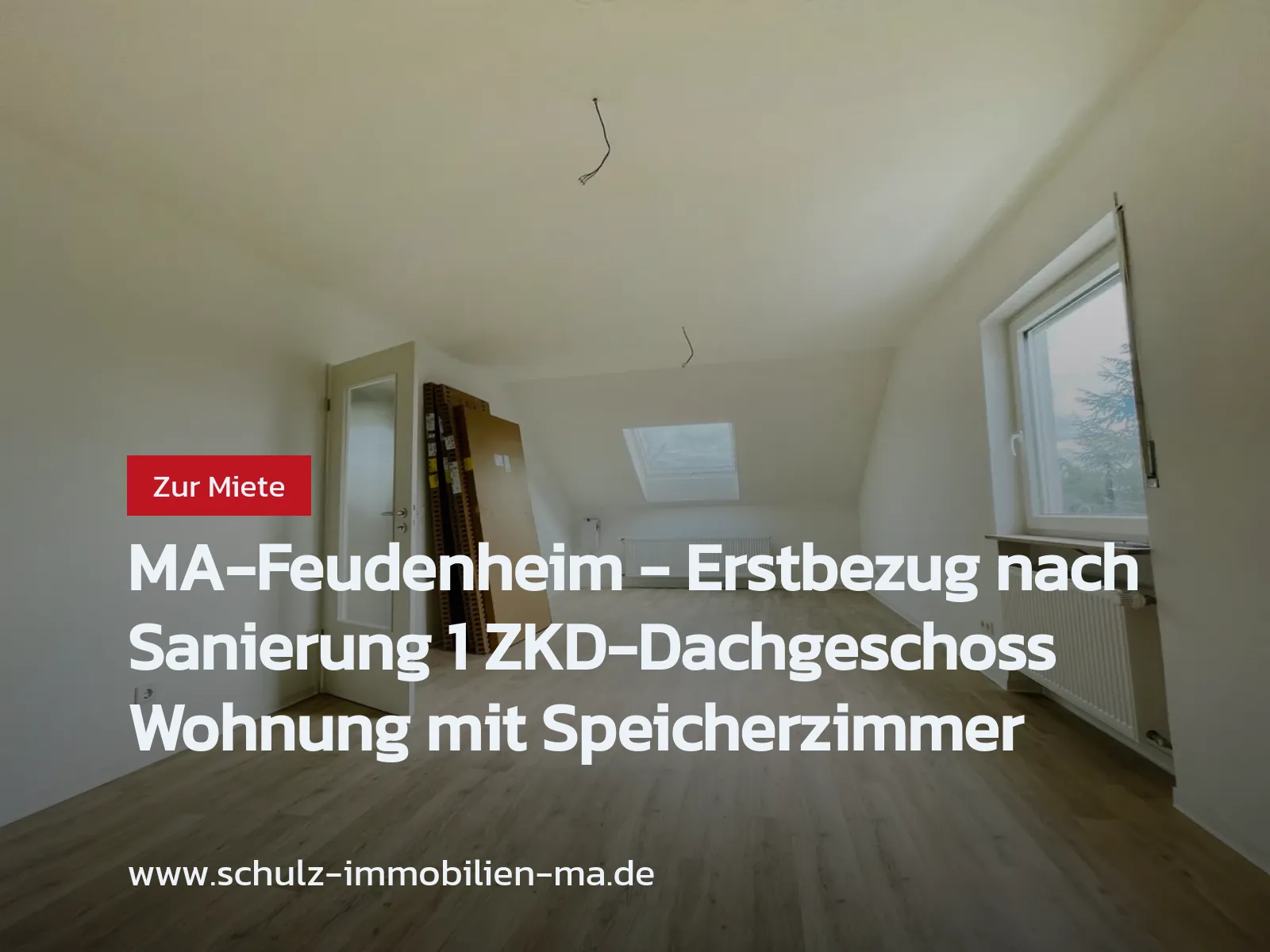 Neu im Angebot: MA-Feudenheim – Erstbezug nach Sanierung 1 ZKD-Dachgeschoss Wohnung mit Speicherzimmer