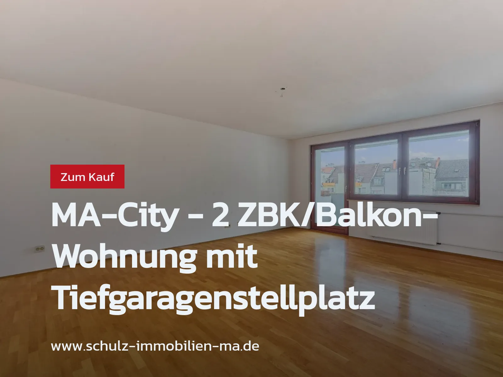 Neu im Angebot: MA-City – 2 ZBK/Balkon-Wohnung mit Tiefgaragenstellplatz