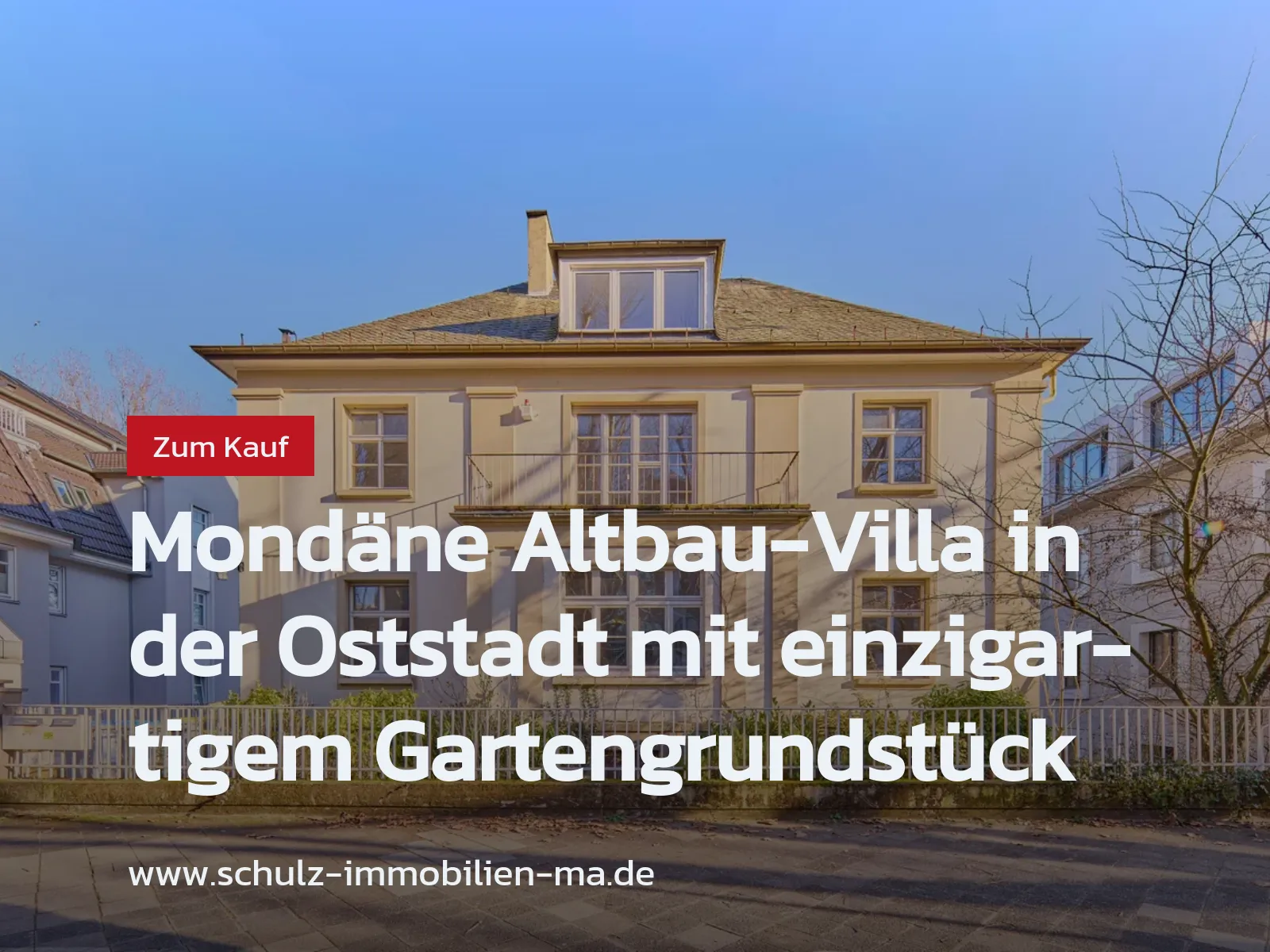 Neu im Angebot: Mondäne Altbau-Villa in der Oststadt mit einzigartigem Gartengrundstück