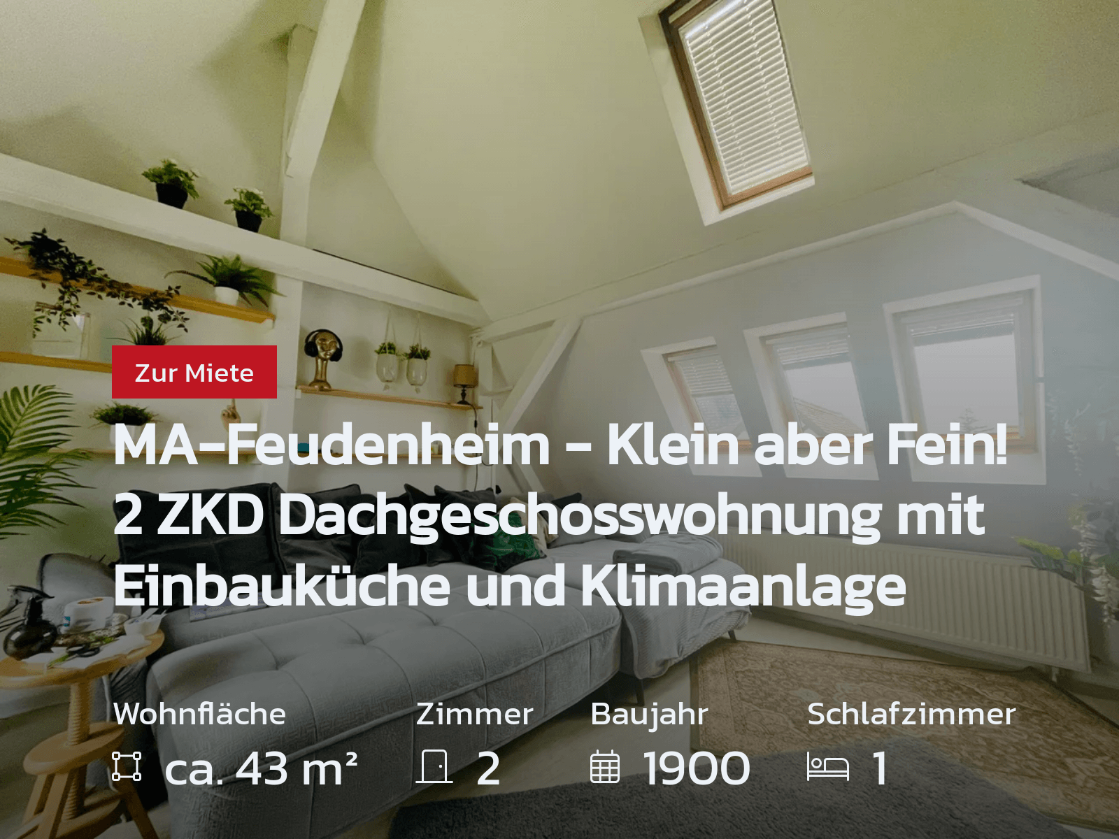 Nicht mehr verfügbar: MA-Feudenheim – Klein aber Fein! 2 ZKD Dachgeschosswohnung mit Einbauküche und Klimaanlage